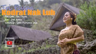 Tri Puspa  Kodrat Nak Luh Official music video [upl. by Aynot]