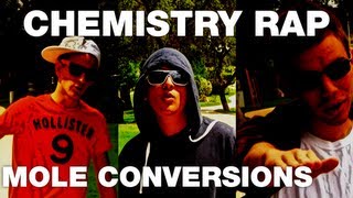 Mole Conversions Rap  2013 1080p [upl. by Raoul]