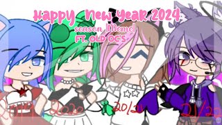 🖇·˚ ༘ ✨ 🎊🎉┊͙ SEASON   ˊˎ •MEME•  HAPPY NEW YEAR 2024🎀🎉 •Ft Old OCs • [upl. by Lahtnero917]