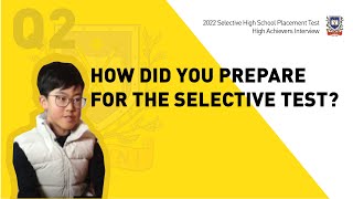 2022 Selective High School Placement Test High Achievers Interview 2 [upl. by Anaerb]