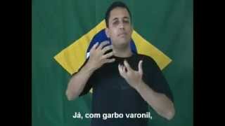 Hino da Independência Brasileira em Libras [upl. by Wilhelm]