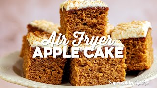 Air Fryer Apple Cake Easy amp Delicious  Supergolden Bakes [upl. by Rolyab758]