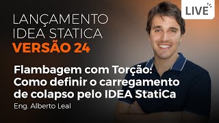 LIVE “Flambagem com Torção Como definir o carregamento de colapso utilizando o IDEA StatiCa” [upl. by Chelsey]