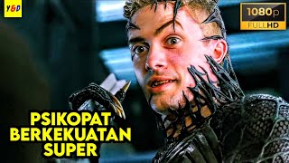 Simbiote Dari Luar Angkasa Yang Bisa Membuat Manusia Memiliki Kekuatan Super  ALUR CERITA FILM [upl. by Fuhrman804]