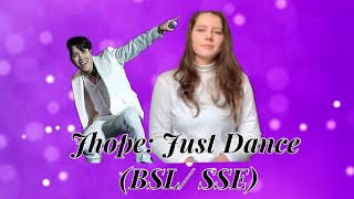 Jhope Trivia just dance BSL SSE sign language [upl. by Yleme]