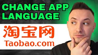 How To Change Language In Taobao App 2024  QUICK GUIDE [upl. by Suzanne]