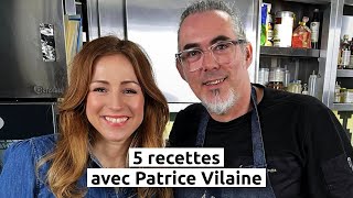 5 recettes avec Patrice Vilaine [upl. by Paquito]