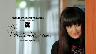 Ho Nongdamba  Official Music Video Release [upl. by Sudbury249]