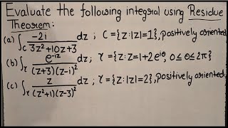 Cauchy residue theorem problems3 examplesComplex AnalysisTheta Classes [upl. by Recneps]