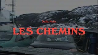 Safia Nolin  Les chemins audio [upl. by Jaquenette254]