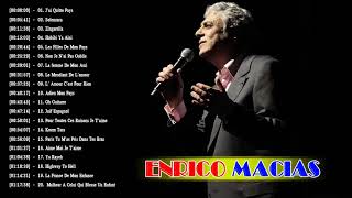 Enrico Macias Best Of Full Album  La Meilleure Chanson De Enrico Macias [upl. by Finbar934]