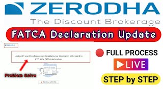 FATCA DECLARATION FORM ZERODHA🔴HOW TO COMPLETE FATCA FORM ZERODHA 🔴FATCA UPDATE IN ZERODHA FATCA [upl. by Benedicta]