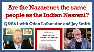 QampA1  the Indian Nasrani  Odon Lafontaine with Jay Smith [upl. by Nyrrat796]