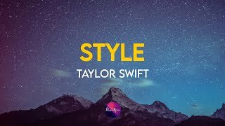 Taylor Swift  Style [upl. by Irena]