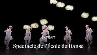 EXTRAIT MA MÈRE LOYE de Martin Chaix  Spectacle de lÉcole de Danse de lOpéra [upl. by Arhaz]