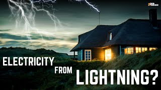 LIGHTNING is everywhere but Why not Generating Electricity from it [upl. by Airot112]