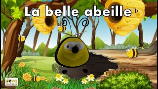 La belle abeille Paroles ⒹⒺⓋⒶ Comptine pour les petits [upl. by Akienaj]