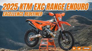 Unveiling the 2025 KTM EXC Range Enduro Excellence Redefined [upl. by Wonacott876]