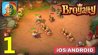 Broyalty Medieval Kingdom Wars Gameplay Walkthrough Android iOS  Part 1 [upl. by Ardnwahsal]