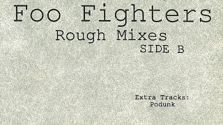 Foo Fighters  Podunk 1994 Rough Mix [upl. by Enirbas432]