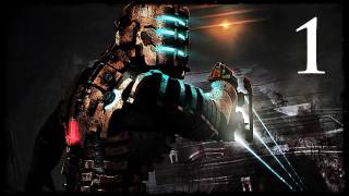 Dead Space  Chapter 1 Know God No Fear No God Know Fear [upl. by Notsa]