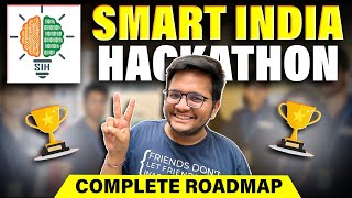 Smart India Hackathon 2023  Complete Roadmap for SIH 2023 🔥 [upl. by Nevet100]