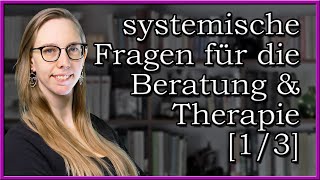 400 systemische Fragen für die Beratung amp Therapie  Auftragsklärung  13 [upl. by Gigi]