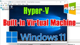 Windows 11 Tutorials  Enable HyperV  Windows 11 Built in Virtual Machine [upl. by Atnod]