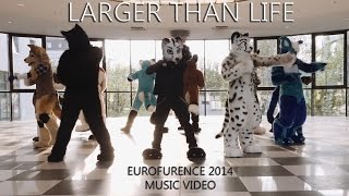 Eurofurence 2014  Larger Than Life music video [upl. by Simmonds]