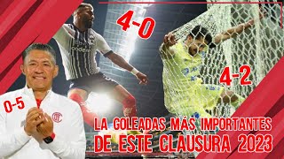 LAS GOLEADAS MÁS SORPRENDENTES DEL TORNEO CLAUSURA 2023  LIGA MX [upl. by Akehsal]