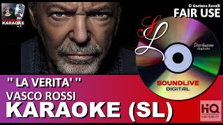 Vasco Rossi  La verità  karaoke con cori SL HQ Fair Use [upl. by Trovillion660]