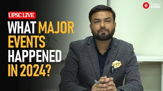 Major 2024 Developments Explored UPSC LIVE With Manas Srivastava [upl. by Urion]