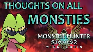 Thoughts on ALL Monsties in Monster Hunter Stories 2 Wings of Ruin [upl. by Ayifas]