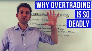 5 Reasons Why OverTrading is so Deadly 💀 [upl. by Redd652]