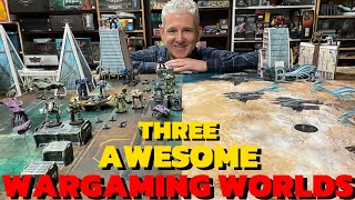 Three Awesome Wargaming Worlds [upl. by Loriner]