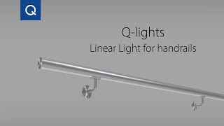 Qlights  Linear Light handrails  Assembly video [upl. by Lechar]