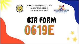 WHAT IS BIR FORM 0619E  BIR BAYOMBONG [upl. by Sarson]