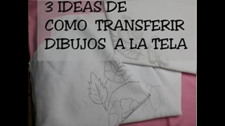 COMO TRANSFERIR UN DIBUJO A LA TELA [upl. by Lemuelah]