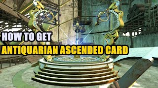 How to get Antiquarian Ascended Card Nightingale [upl. by Cecile983]