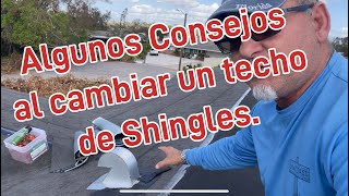 Algunos consejos al cambiar un techo de Shingles [upl. by Ayikal]