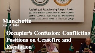 Occupier’s Confusion Conflicting Positions on Ceasefire and Escalation – Manchette Nov 12 2024 [upl. by Harriett]