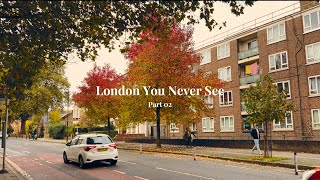 London You Never See  Part 02 [upl. by Llenaej707]