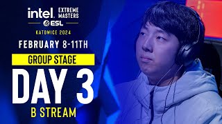 IEM SC2 Katowice 2024  Group Stage  Stream B  Day 3 [upl. by Roshan]