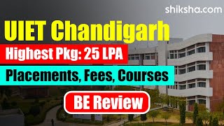 UIET Chandigarh BE Review  Fees Admission Placements Cutoff [upl. by Enitsugua548]