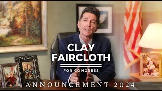 Clay Faircloth for Congress TN6  Announcement 2024 [upl. by Robert]