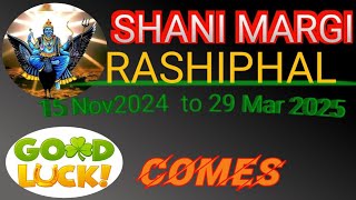 SHANI MARGIRashiphal 2024 Mar 2025 [upl. by Aihsem]