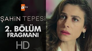 Şahin Tepesi 2 Bölüm Fragmanı [upl. by Cissy]