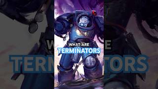 What are Space Marine Terminators  Warhammer 40k Lore Explained warhammer40k warhammer40klore [upl. by Bart971]