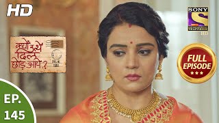 Kyun Utthe Dil Chhod Aaye  Ep 145  Full Episode  13th Aug 2021 [upl. by Nnylyaj]