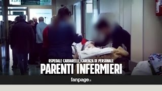 Ospedale Cardarelli di Napoli manca il personale e i parenti diventano infermieri [upl. by Newell]